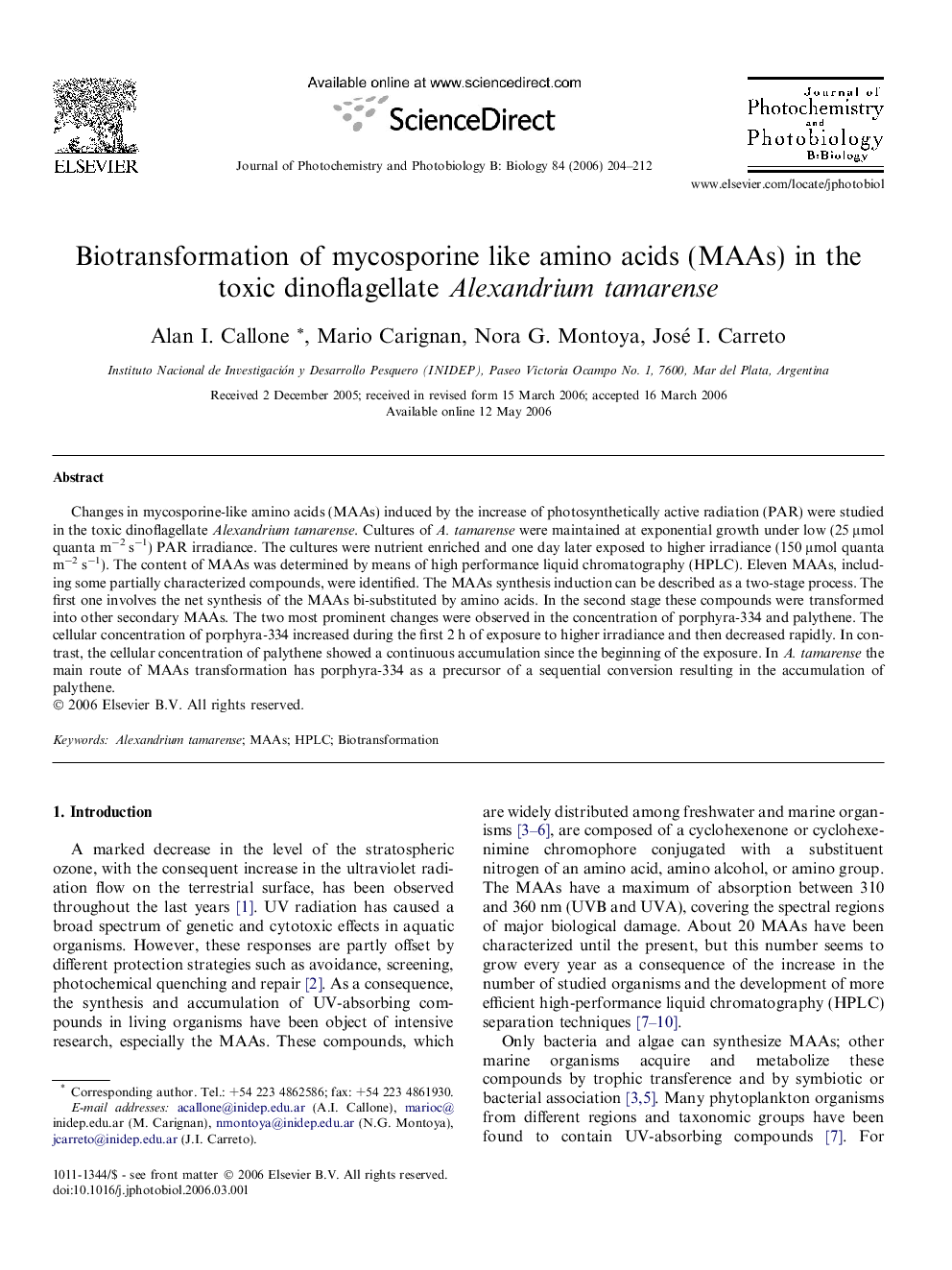 Biotransformation of mycosporine like amino acids (MAAs) in the toxic dinoflagellate Alexandrium tamarense