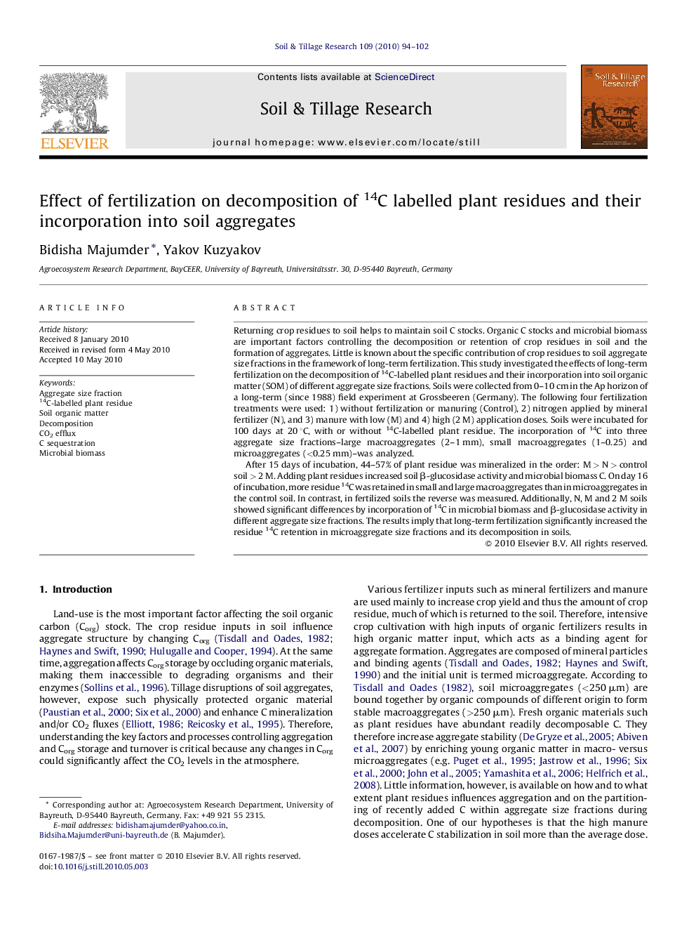 Effect of fertilization on decomposition of 14C labelled plant residues and their incorporation into soil aggregates