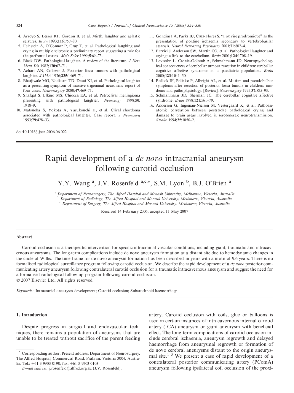 Rapid development of a de novo intracranial aneurysm following carotid occlusion