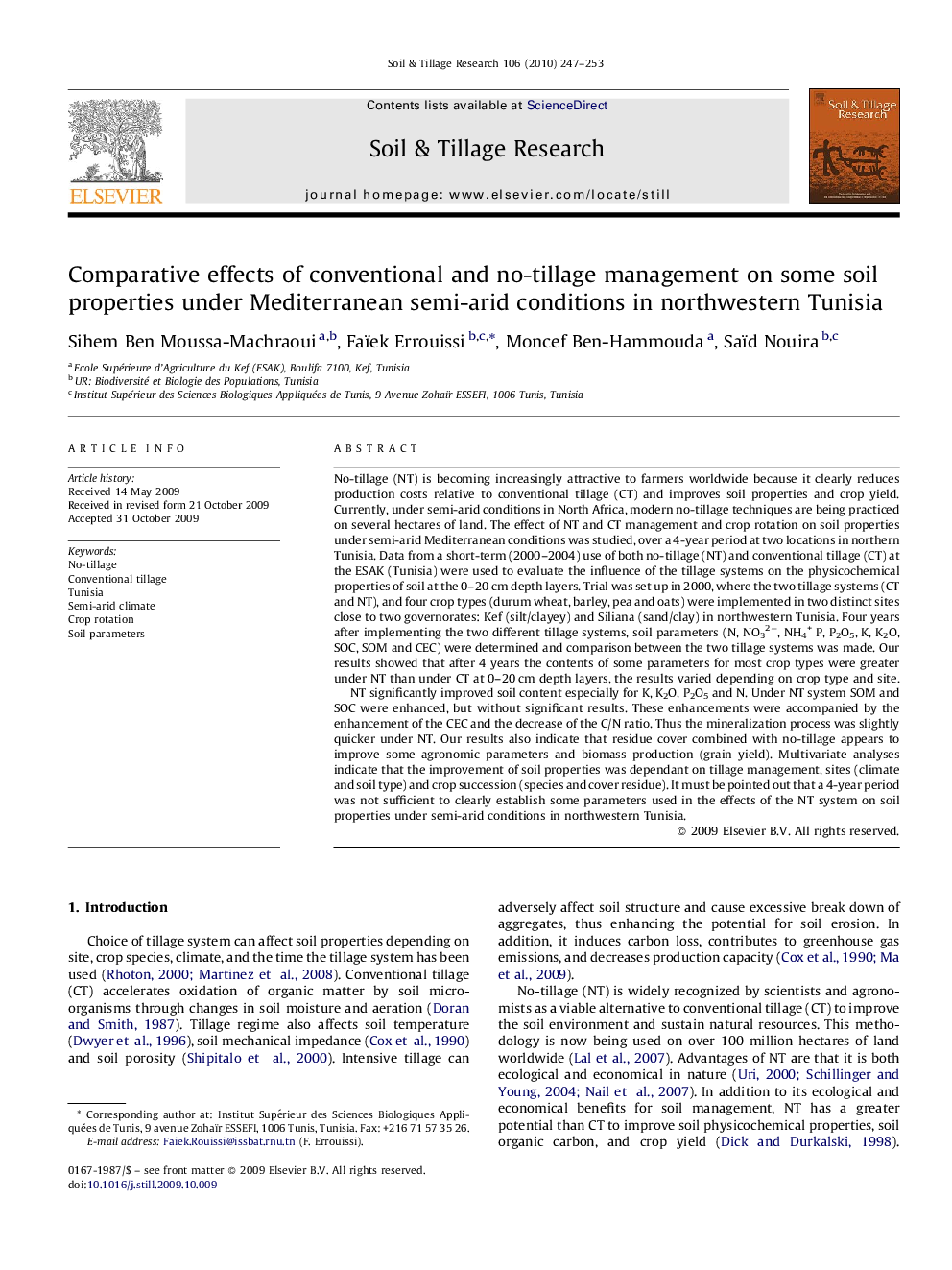 Comparative effects of conventional and no-tillage management on some soil properties under Mediterranean semi-arid conditions in northwestern Tunisia