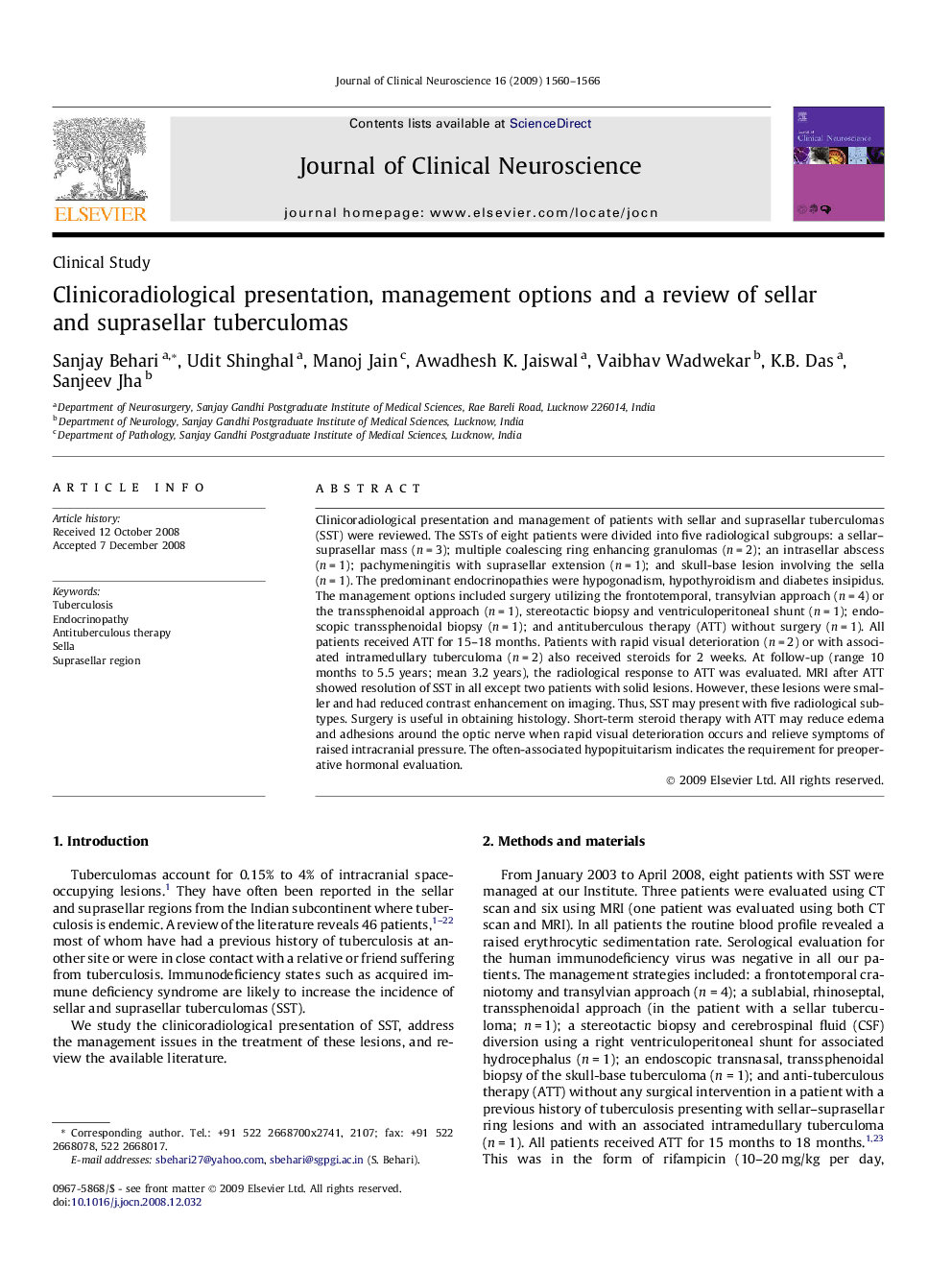 Clinicoradiological presentation, management options and a review of sellar and suprasellar tuberculomas