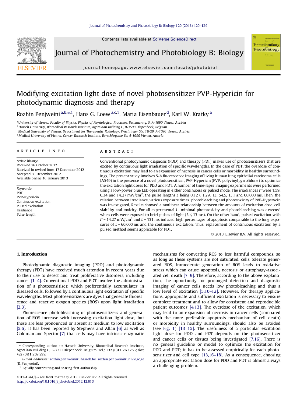 Modifying excitation light dose of novel photosensitizer PVP-Hypericin for photodynamic diagnosis and therapy