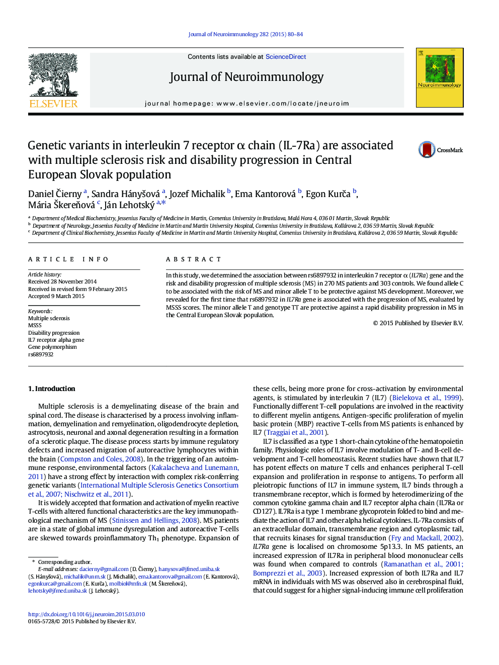 Genetic variants in interleukin 7 receptor α chain (IL-7Ra) are associated with multiple sclerosis risk and disability progression in Central European Slovak population