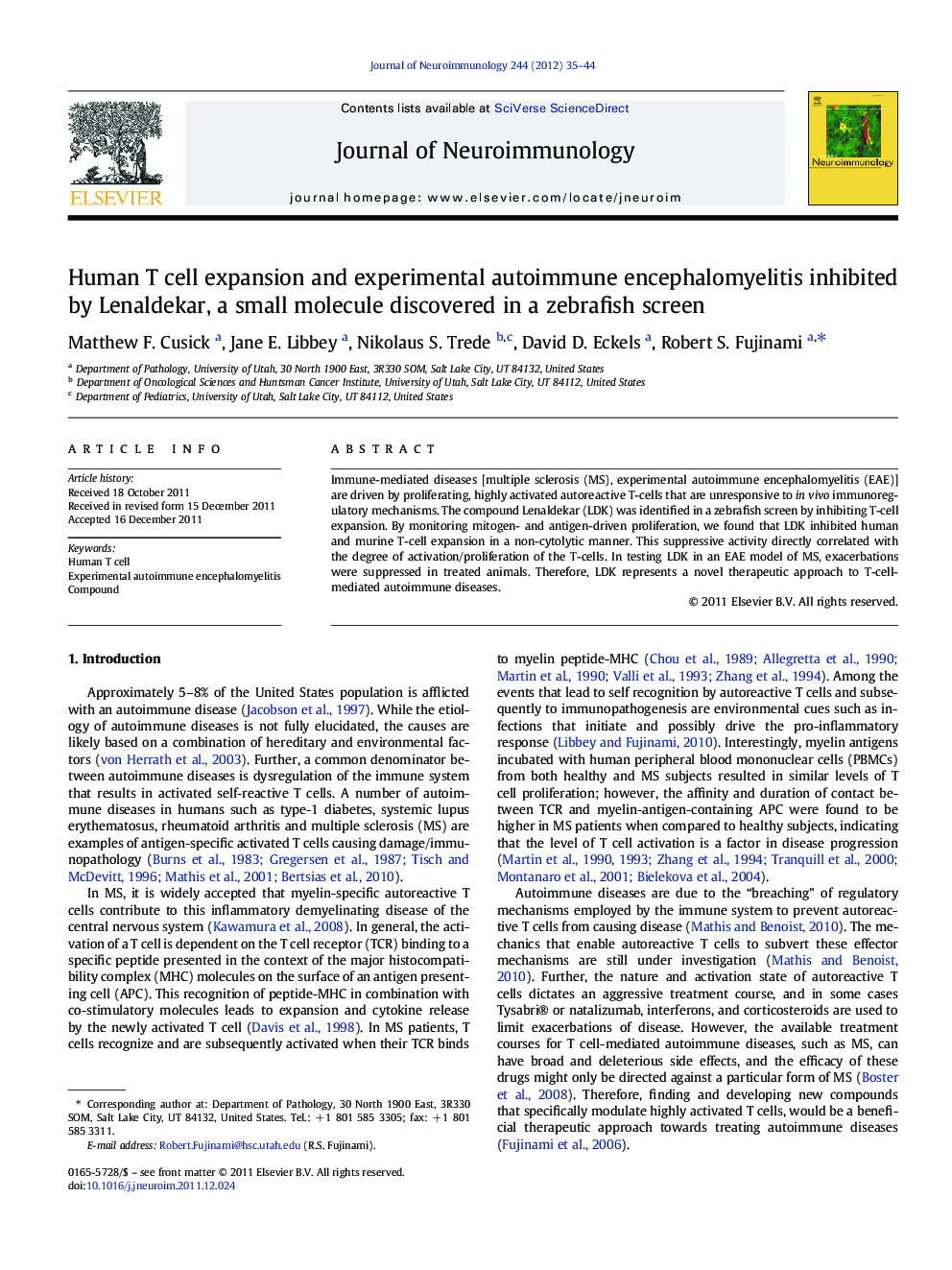 Human T cell expansion and experimental autoimmune encephalomyelitis inhibited by Lenaldekar, a small molecule discovered in a zebrafish screen