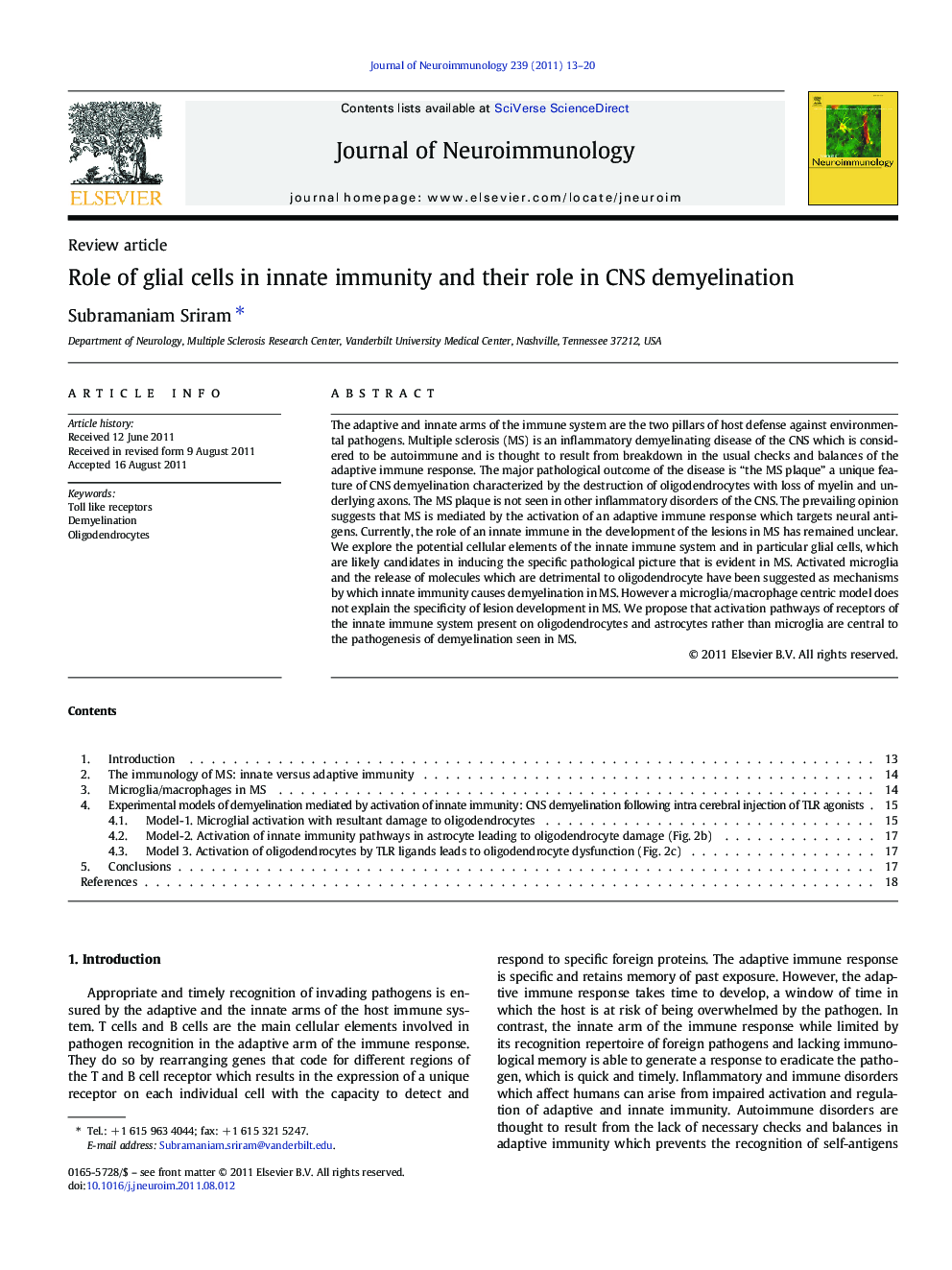 Role of glial cells in innate immunity and their role in CNS demyelination