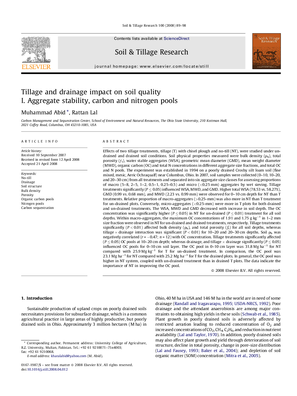 Tillage and drainage impact on soil quality: I. Aggregate stability, carbon and nitrogen pools