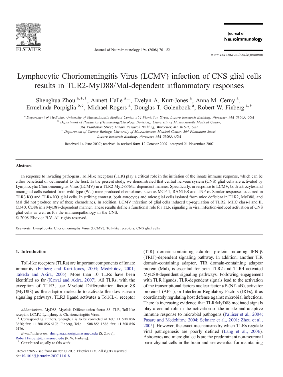 Lymphocytic Choriomeningitis Virus (LCMV) infection of CNS glial cells results in TLR2-MyD88/Mal-dependent inflammatory responses