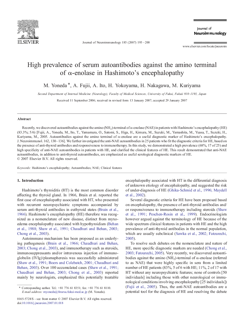 High prevalence of serum autoantibodies against the amino terminal of α-enolase in Hashimoto's encephalopathy