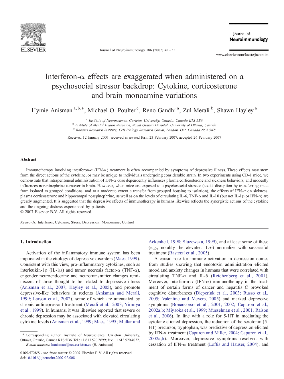 Interferon-α effects are exaggerated when administered on a psychosocial stressor backdrop: Cytokine, corticosterone and brain monoamine variations