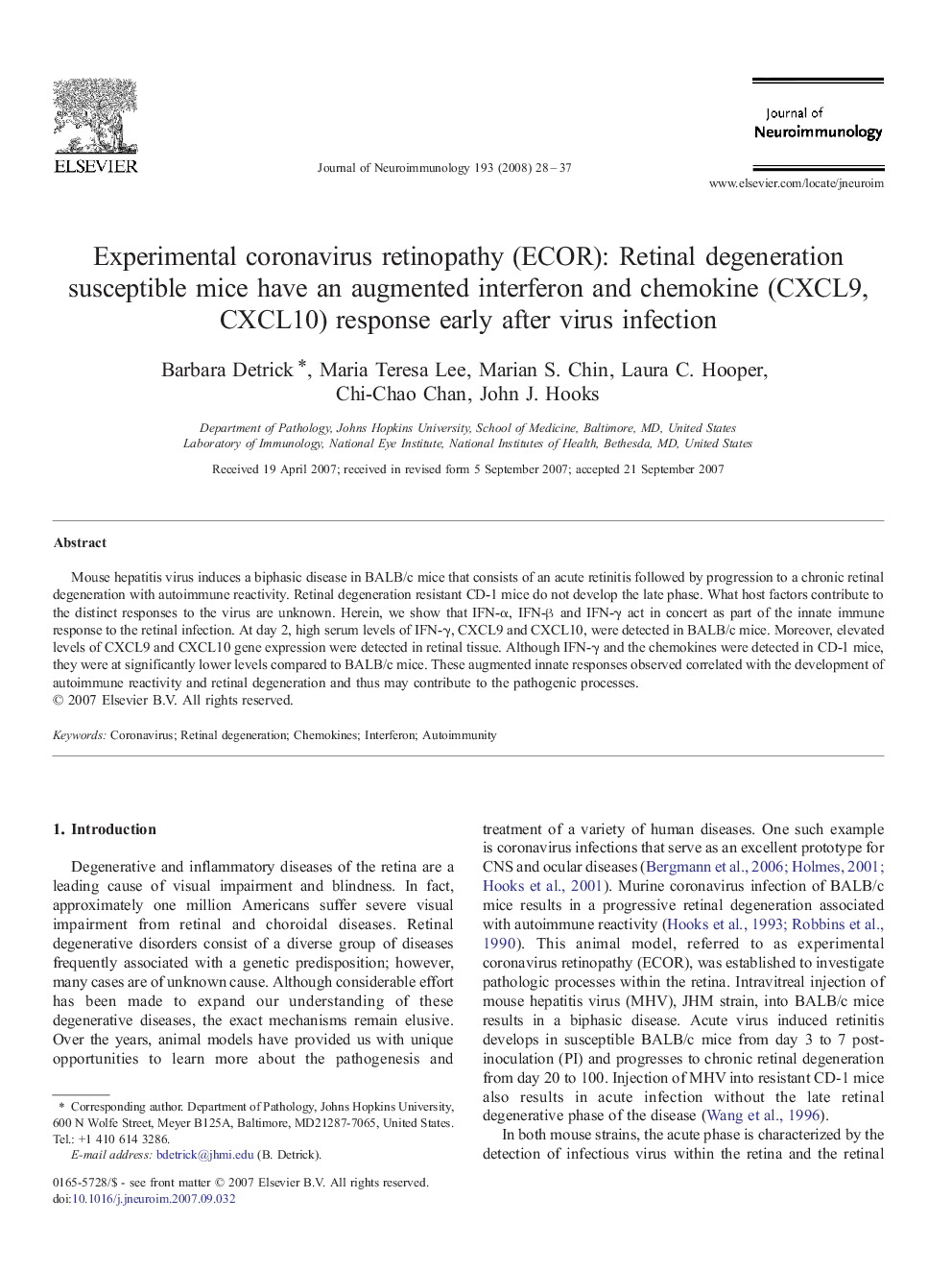 Experimental coronavirus retinopathy (ECOR): Retinal degeneration susceptible mice have an augmented interferon and chemokine (CXCL9, CXCL10) response early after virus infection