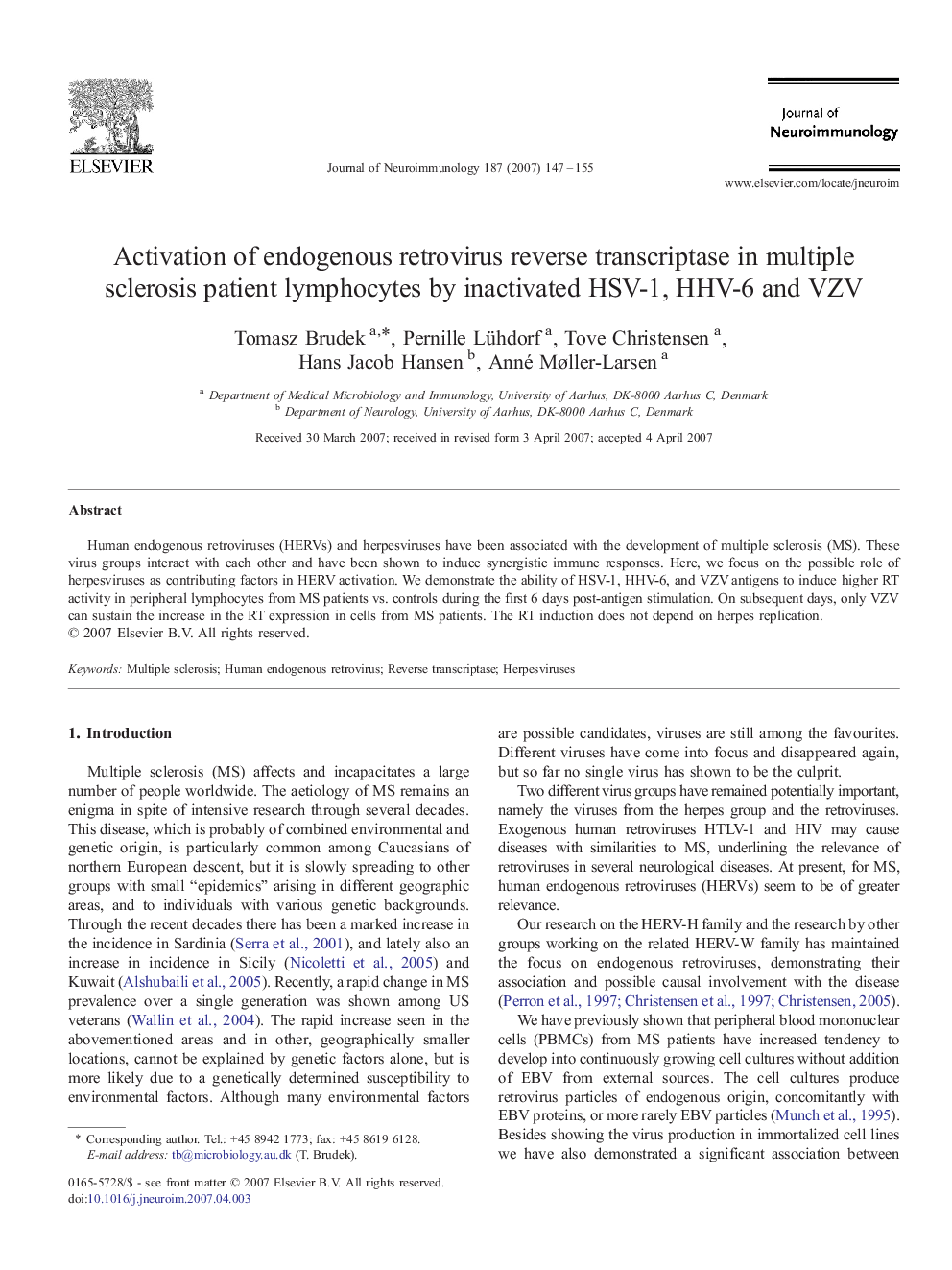 Activation of endogenous retrovirus reverse transcriptase in multiple sclerosis patient lymphocytes by inactivated HSV-1, HHV-6 and VZV