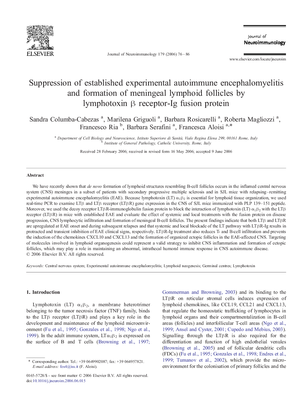 Suppression of established experimental autoimmune encephalomyelitis and formation of meningeal lymphoid follicles by lymphotoxin β receptor-Ig fusion protein