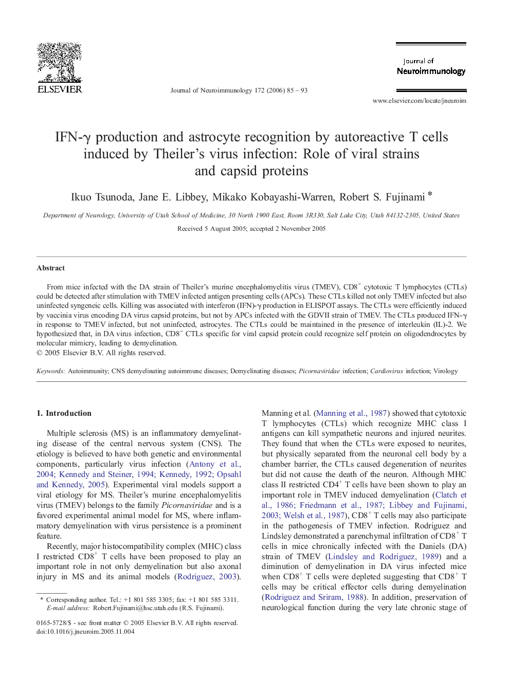 IFN-γ production and astrocyte recognition by autoreactive T cells induced by Theiler's virus infection: Role of viral strains and capsid proteins