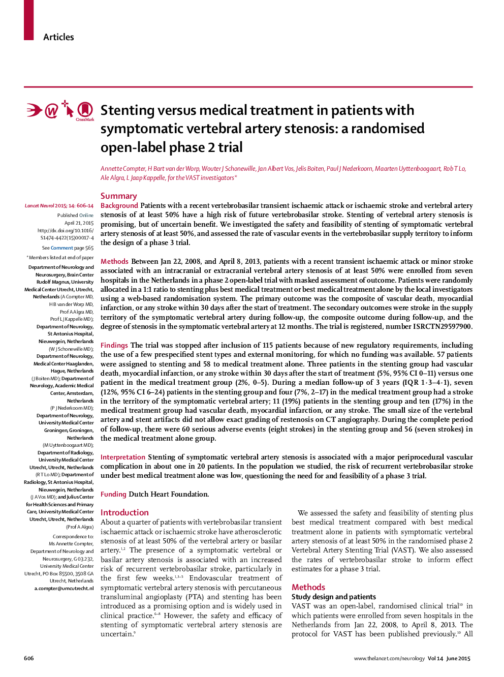 Stenting versus medical treatment in patients with symptomatic vertebral artery stenosis: a randomised open-label phase 2 trial