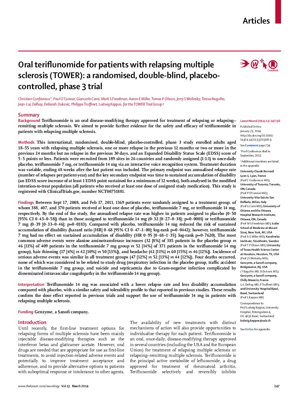 Oral teriflunomide for patients with relapsing multiple sclerosis (TOWER): a randomised, double-blind, placebo-controlled, phase 3 trial