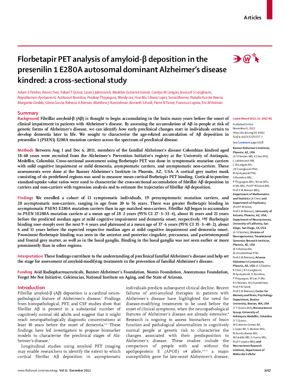 Florbetapir PET analysis of amyloid-β deposition in the presenilin 1 E280A autosomal dominant Alzheimer's disease kindred: a cross-sectional study