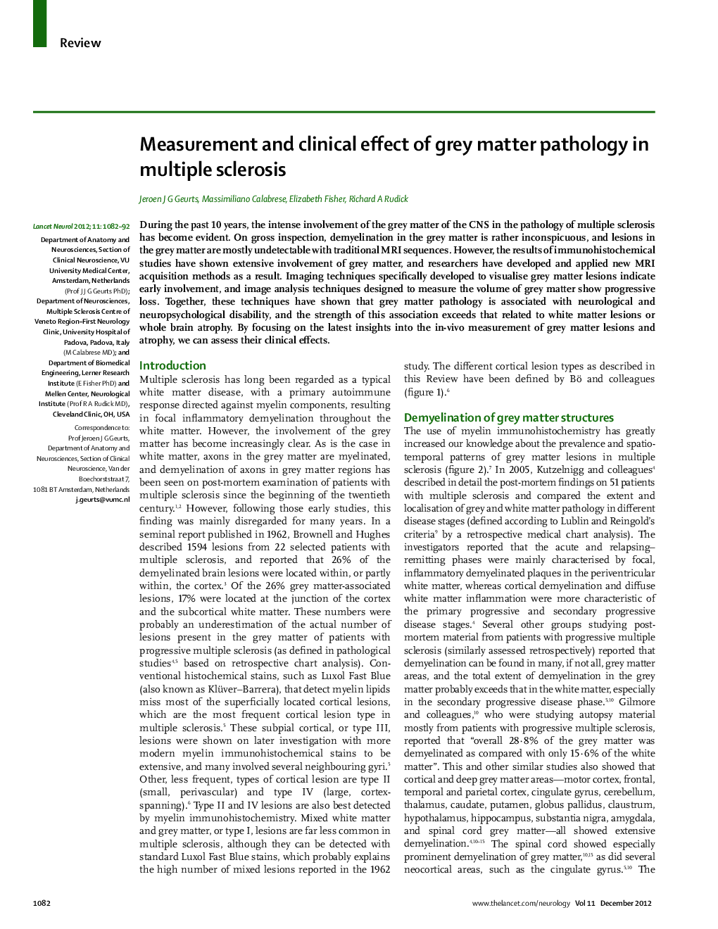 Measurement and clinical effect of grey matter pathology in multiple sclerosis