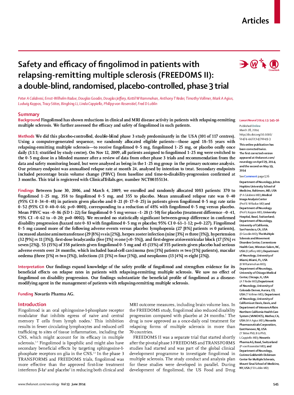 Safety and efficacy of fingolimod in patients with relapsing-remitting multiple sclerosis (FREEDOMS II): a double-blind, randomised, placebo-controlled, phase 3 trial