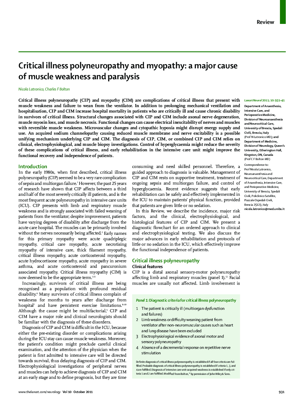 Critical illness polyneuropathy and myopathy: a major cause of muscle weakness and paralysis