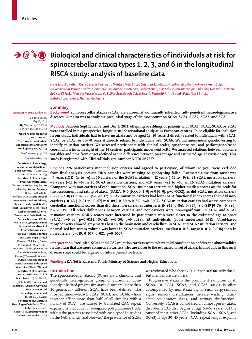 Biological and clinical characteristics of individuals at risk for spinocerebellar ataxia types 1, 2, 3, and 6 in the longitudinal RISCA study: analysis of baseline data