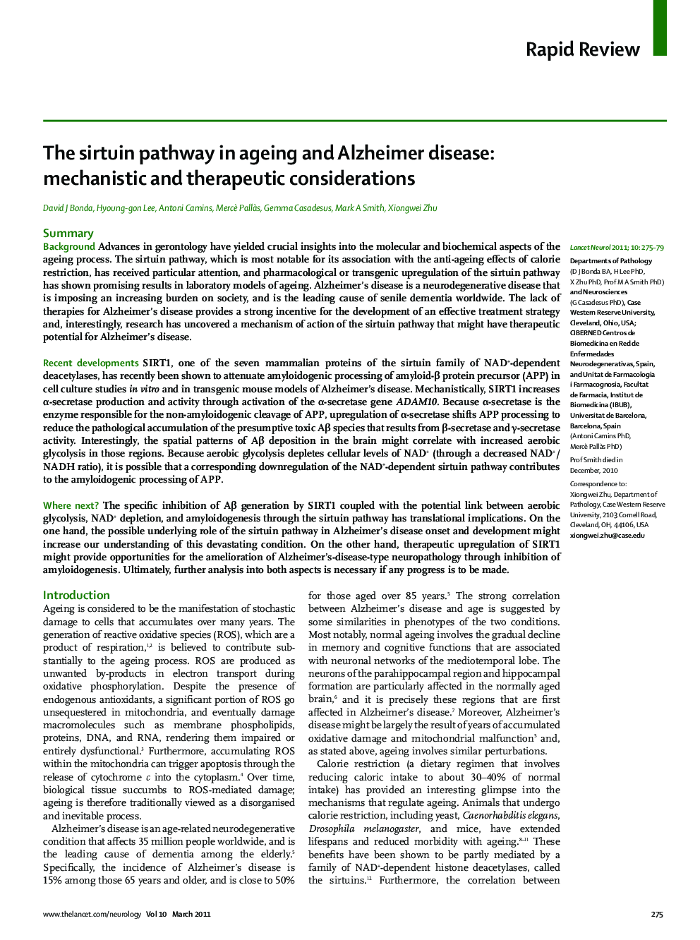 The sirtuin pathway in ageing and Alzheimer disease: mechanistic and therapeutic considerations