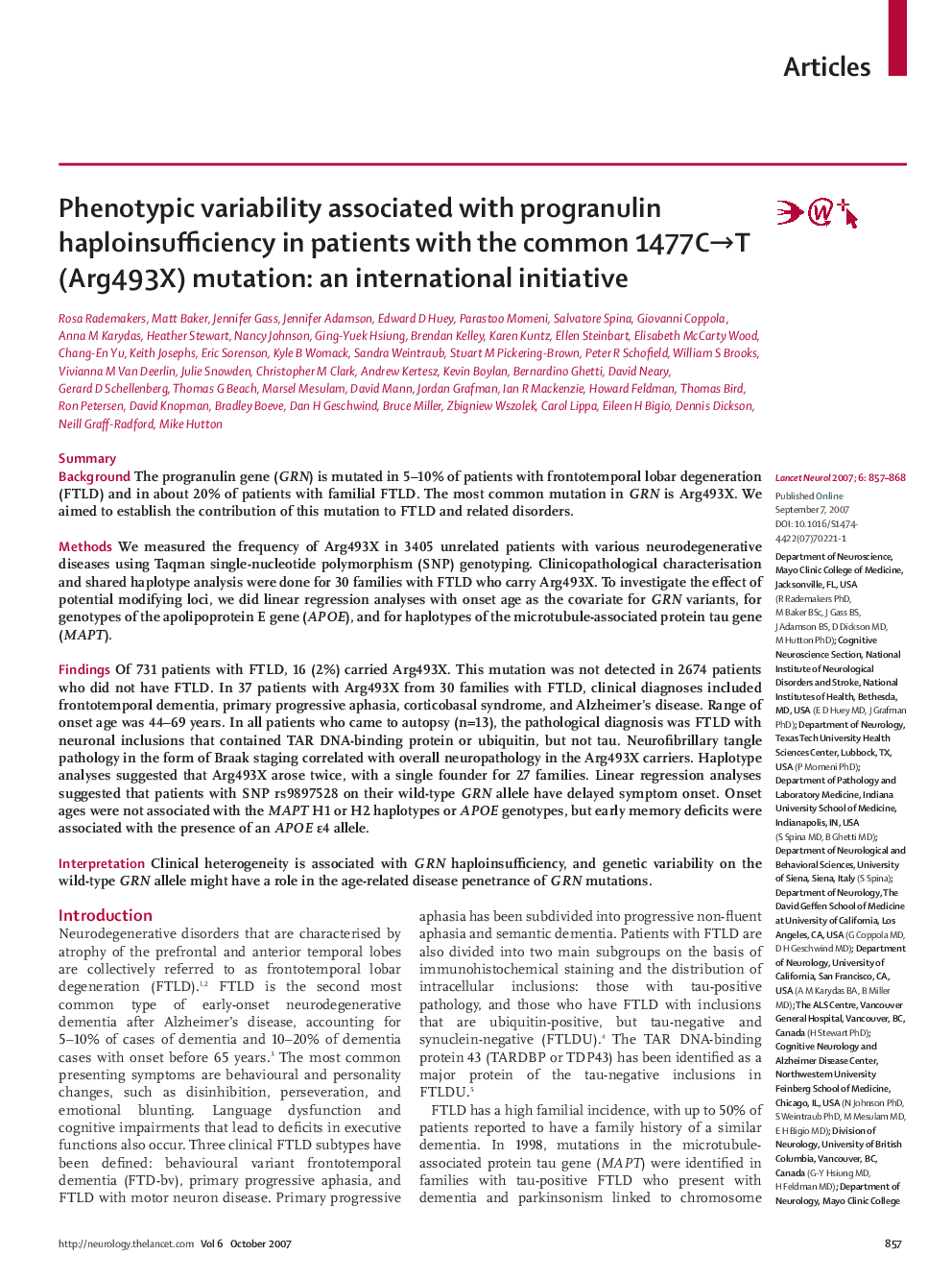 Phenotypic variability associated with progranulin haploinsufficiency in patients with the common 1477C→T (Arg493X) mutation: an international initiative