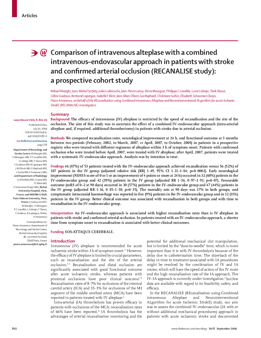 Comparison of intravenous alteplase with a combined intravenous–endovascular approach in patients with stroke and confirmed arterial occlusion (RECANALISE study): a prospective cohort study