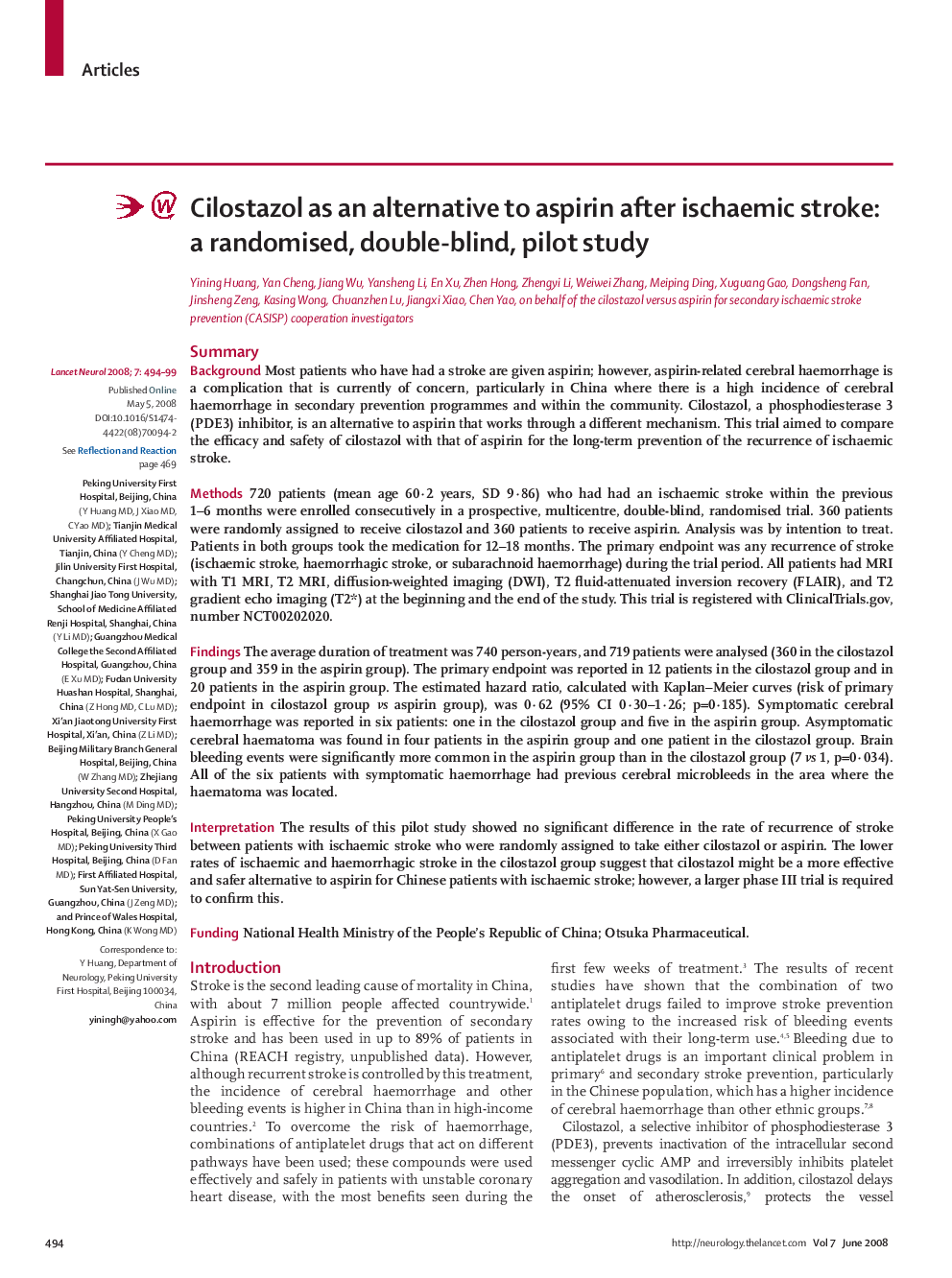 Cilostazol as an alternative to aspirin after ischaemic stroke: a randomised, double-blind, pilot study