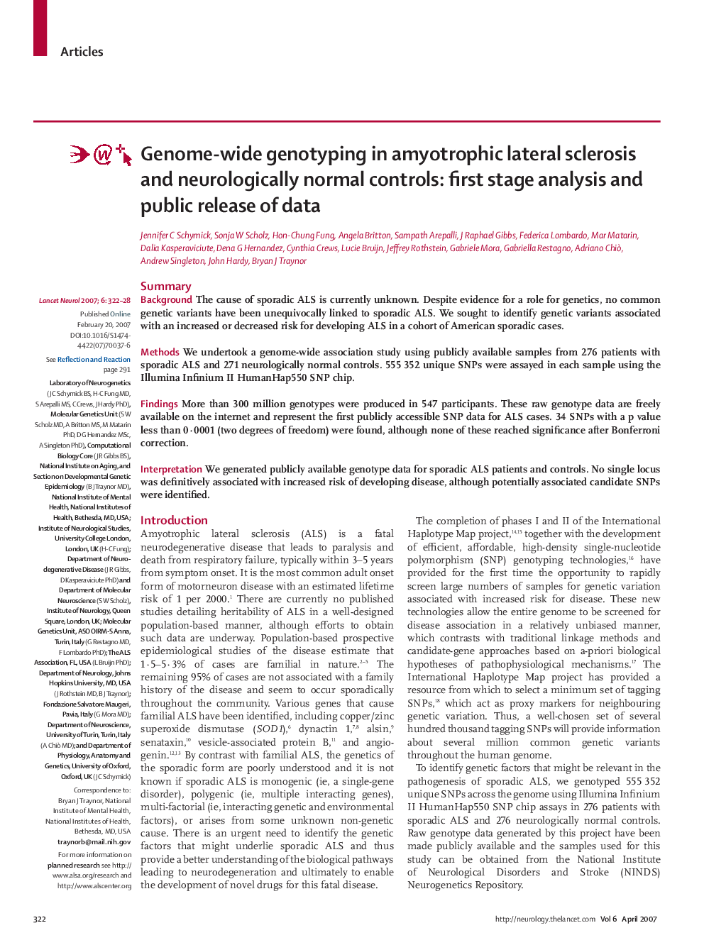 Genome-wide genotyping in amyotrophic lateral sclerosis and neurologically normal controls: first stage analysis and public release of data