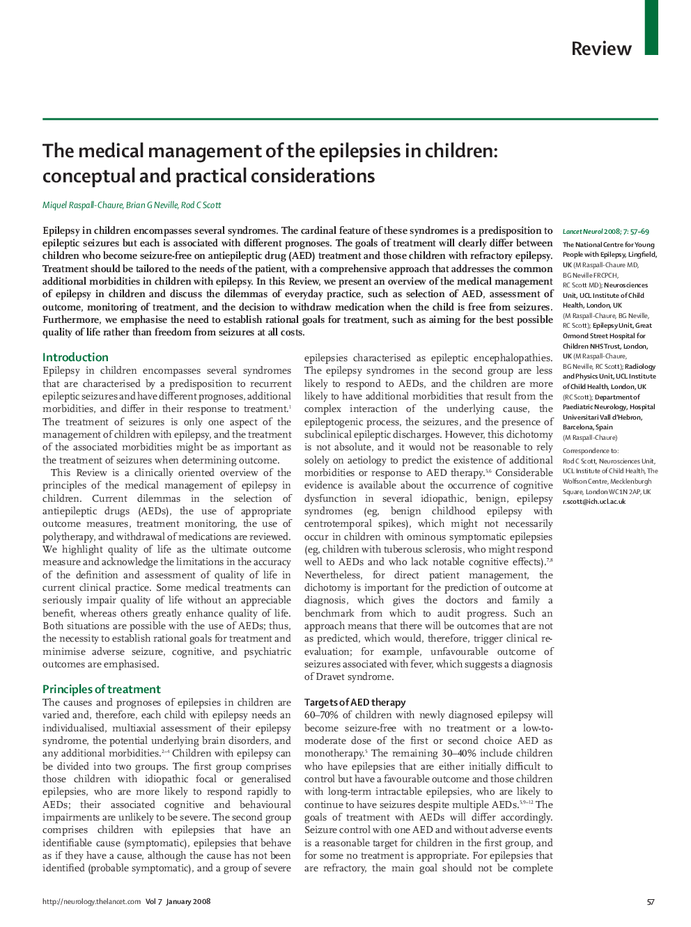 The medical management of the epilepsies in children: conceptual and practical considerations