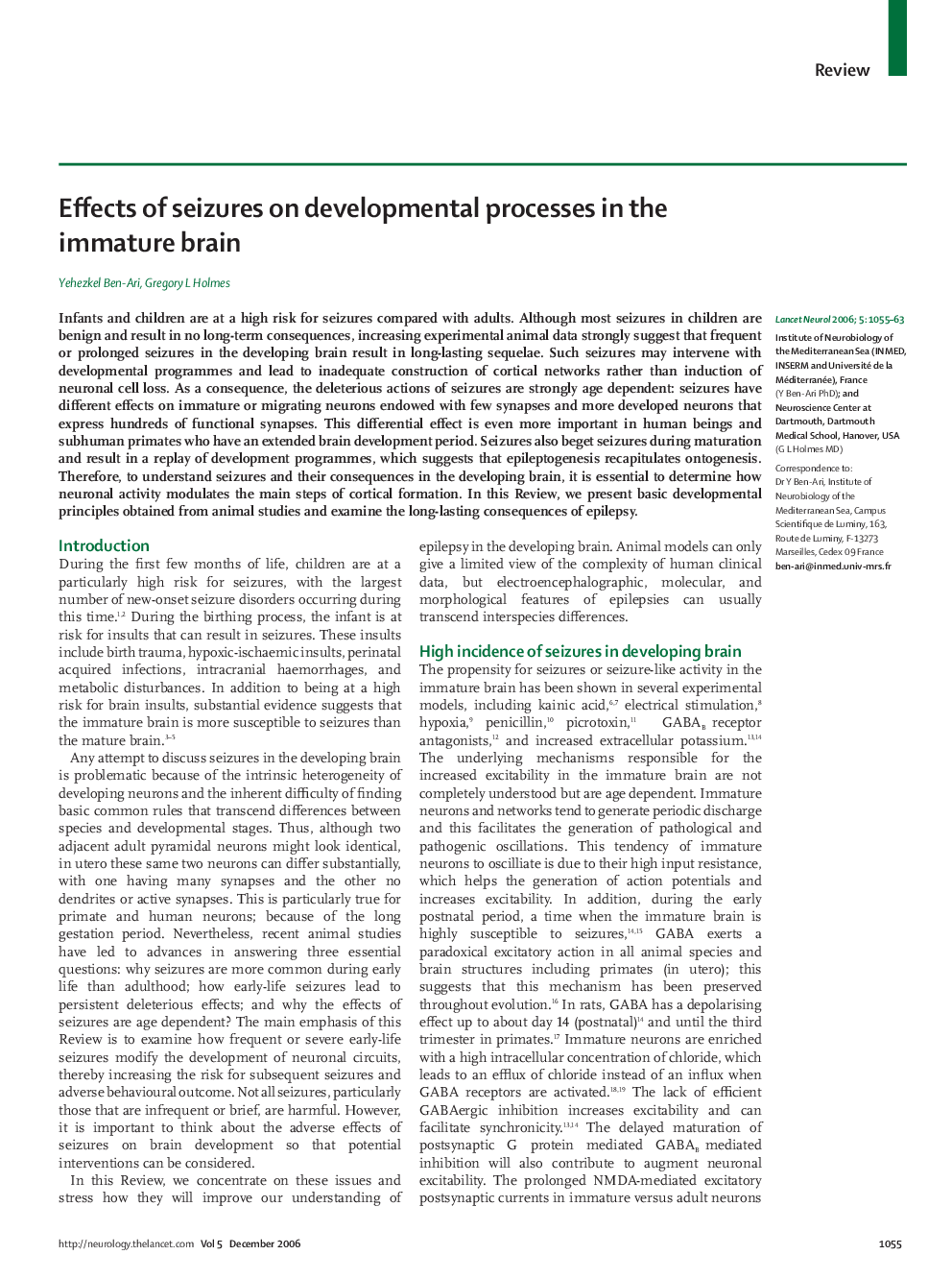 Effects of seizures on developmental processes in the immature brain