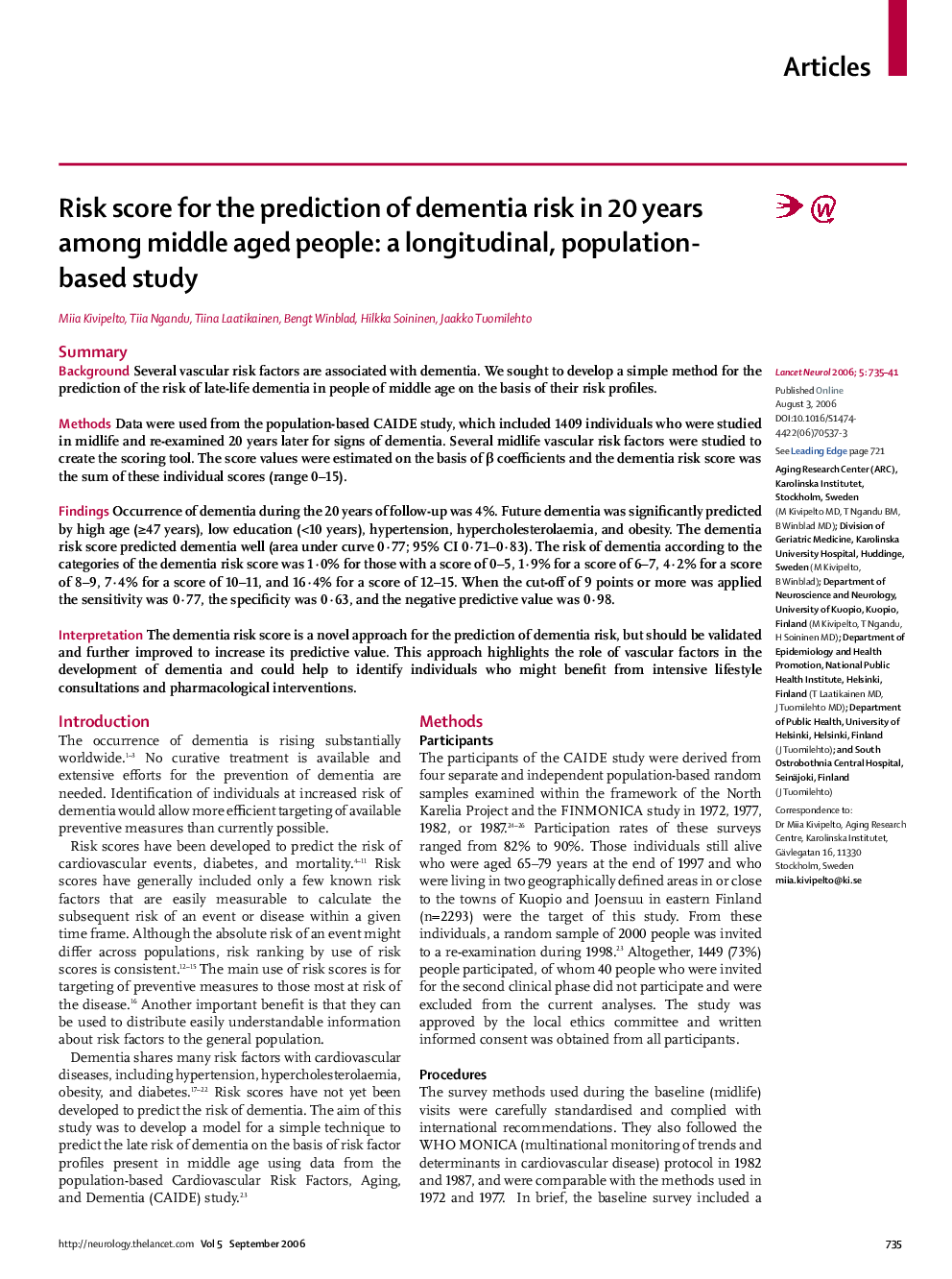 Risk score for the prediction of dementia risk in 20 years among middle aged people: a longitudinal, population-based study