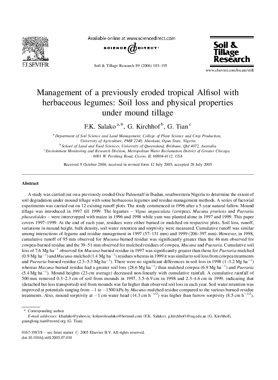 Management of a previously eroded tropical Alfisol with herbaceous legumes: Soil loss and physical properties under mound tillage