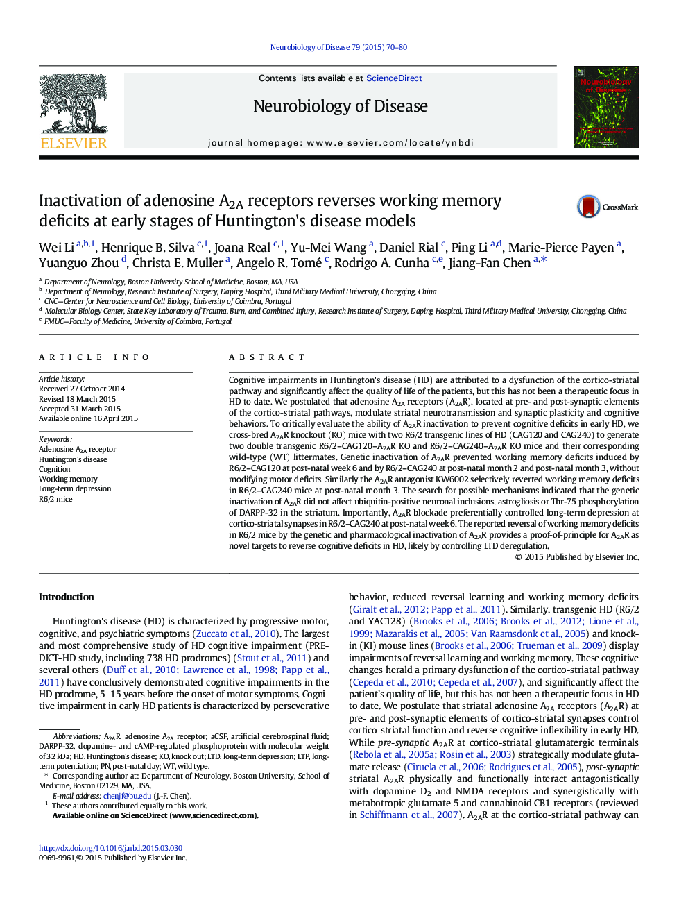 Inactivation of adenosine A2A receptors reverses working memory deficits at early stages of Huntington's disease models