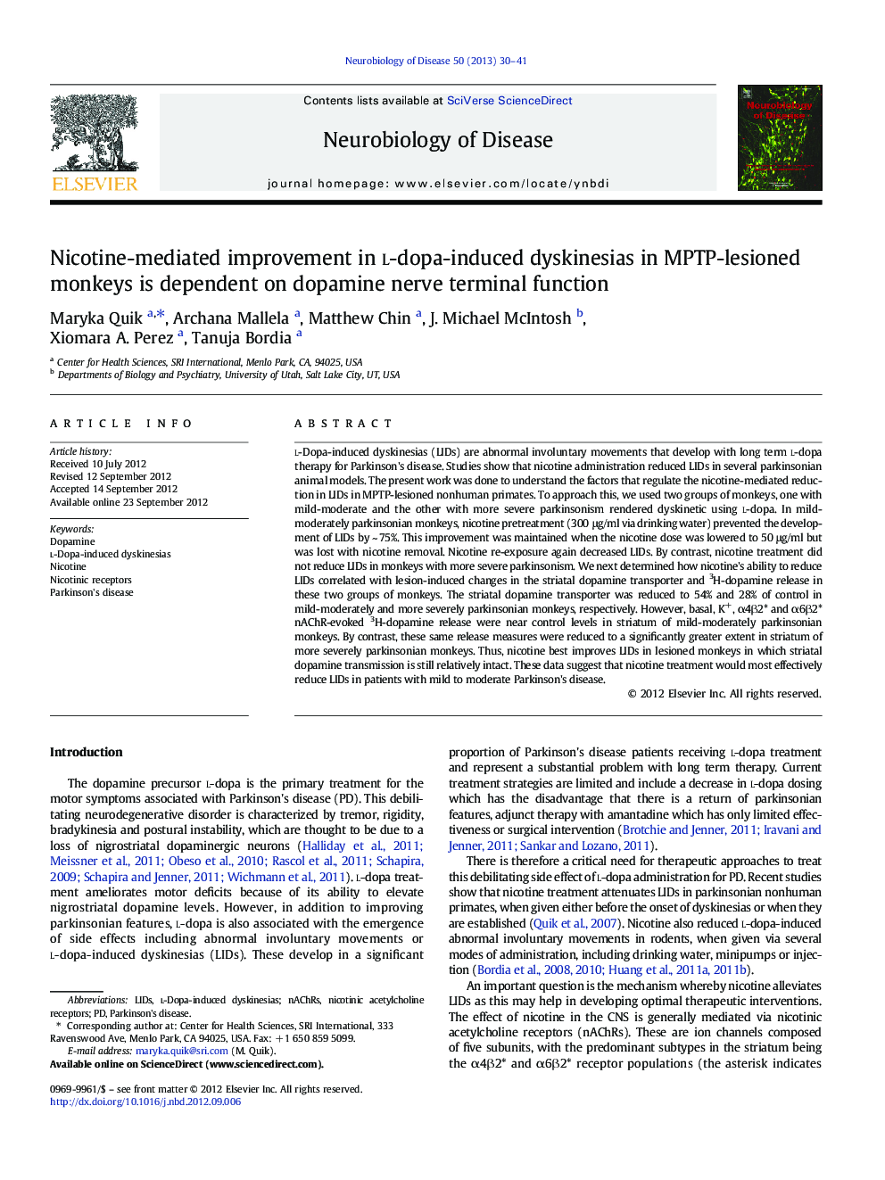 Nicotine-mediated improvement in l-dopa-induced dyskinesias in MPTP-lesioned monkeys is dependent on dopamine nerve terminal function