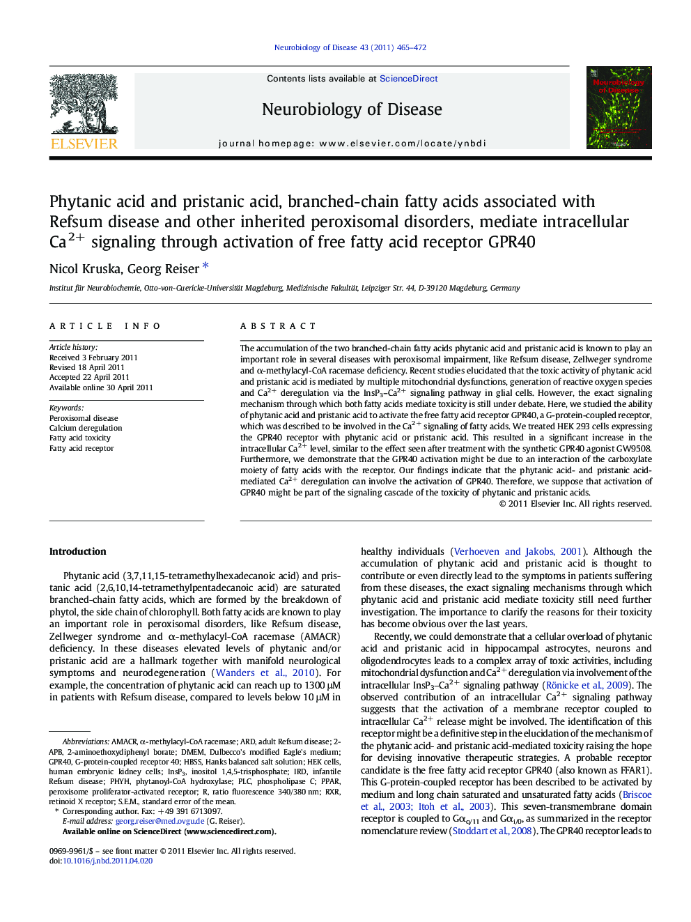 Phytanic acid and pristanic acid, branched-chain fatty acids associated with Refsum disease and other inherited peroxisomal disorders, mediate intracellular Ca2+ signaling through activation of free fatty acid receptor GPR40