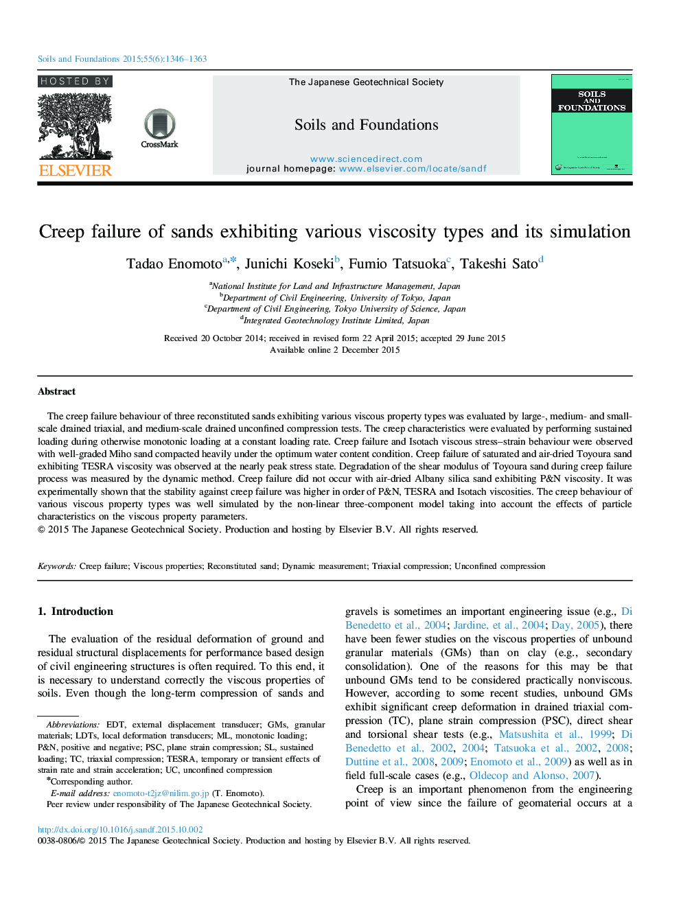 Creep failure of sands exhibiting various viscosity types and its simulation