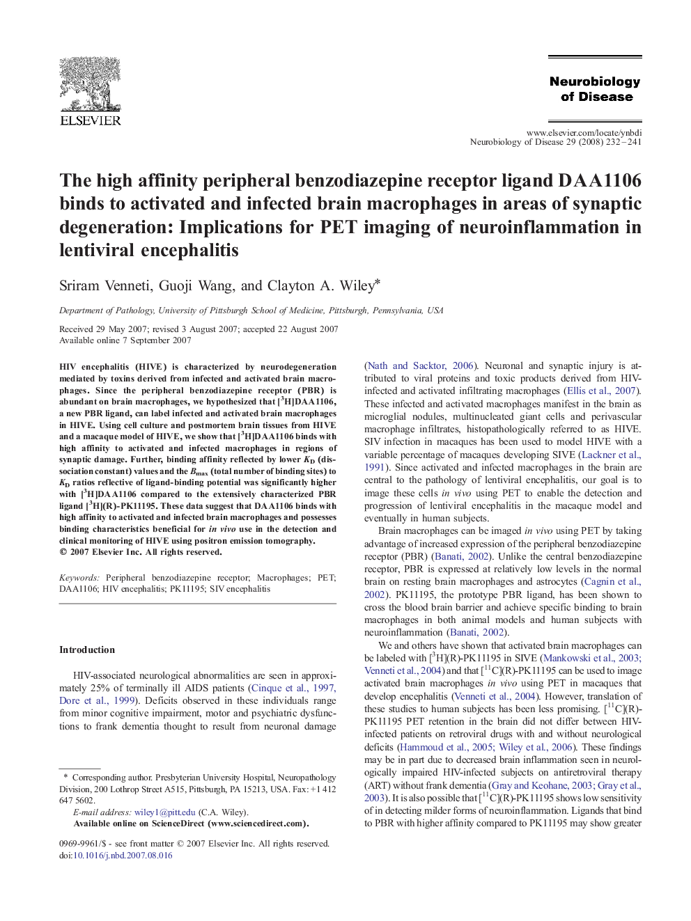 The high affinity peripheral benzodiazepine receptor ligand DAA1106 binds to activated and infected brain macrophages in areas of synaptic degeneration: Implications for PET imaging of neuroinflammation in lentiviral encephalitis