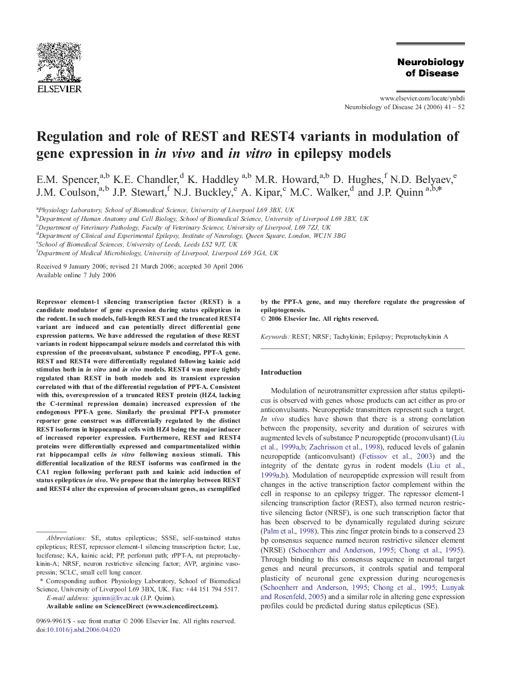 Regulation and role of REST and REST4 variants in modulation of gene expression in in vivo and in vitro in epilepsy models