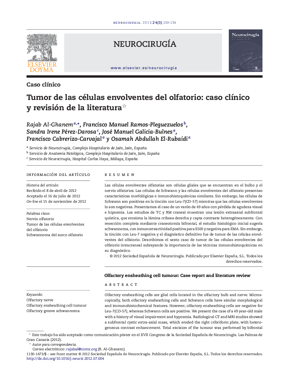 Tumor de las células envolventes del olfatorio: caso clÃ­nico y revisión de la literatura