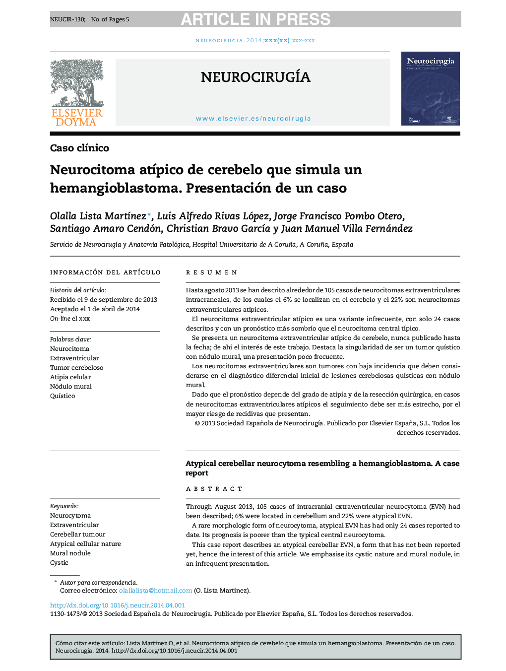 Neurocitoma atÃ­pico de cerebelo que simula un hemangioblastoma. Presentación de un caso