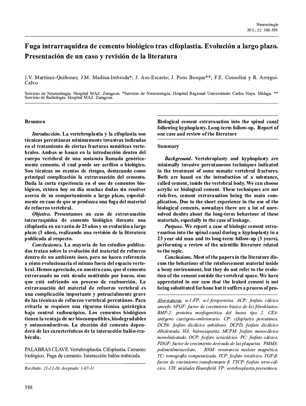 Fuga intrarraquÃ­dea de cemento biológico tras cifoplastia. Evolución a largo plazo. Presentación de un caso y revisión de la literatura