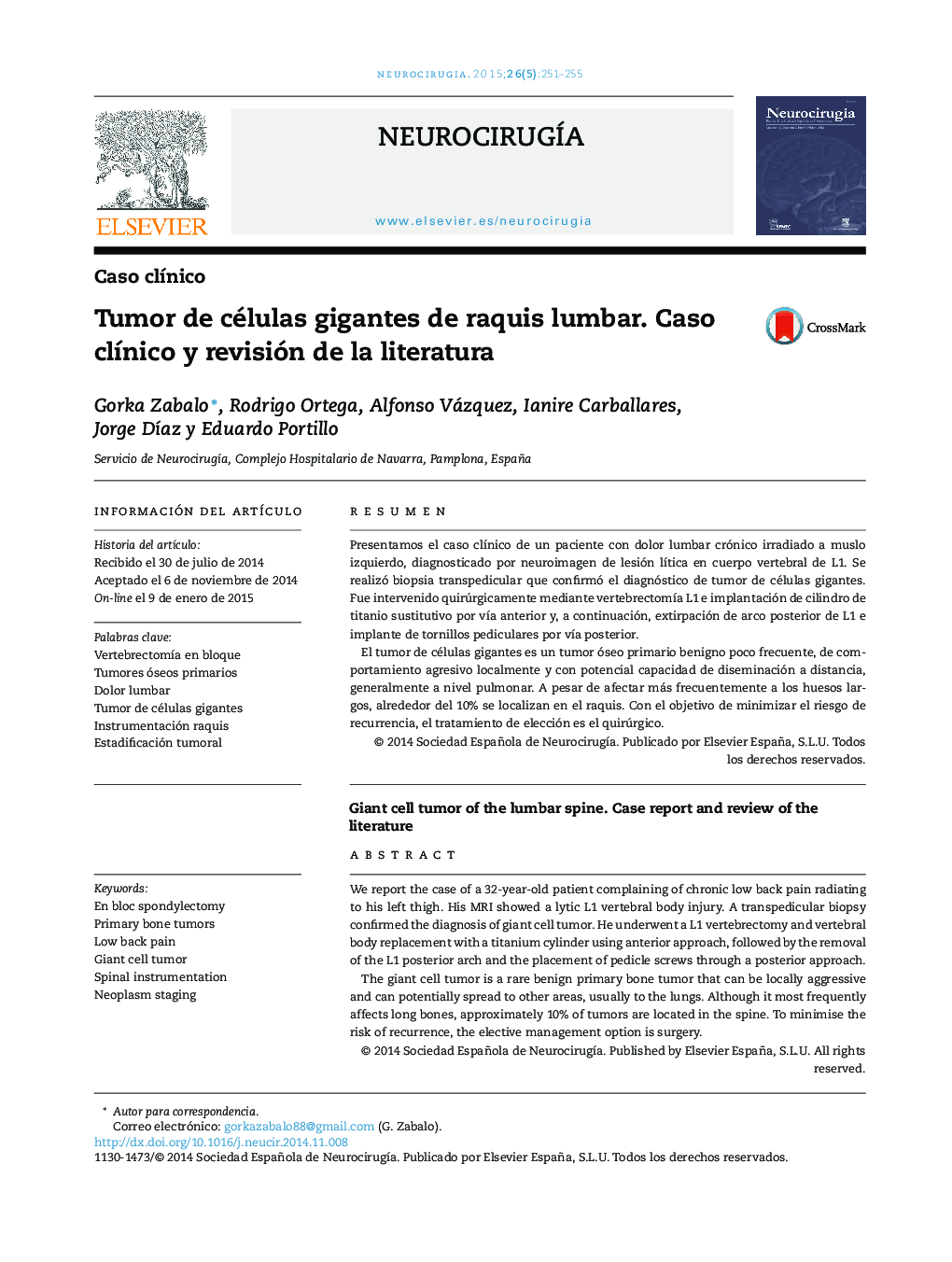 Tumor de células gigantes de raquis lumbar. Caso clÃ­nico y revisión de la literatura