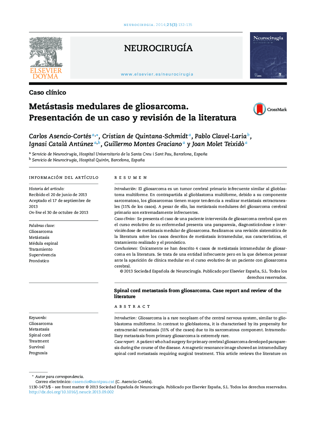 Metástasis medulares de gliosarcoma. Presentación de un caso y revisión de la literatura