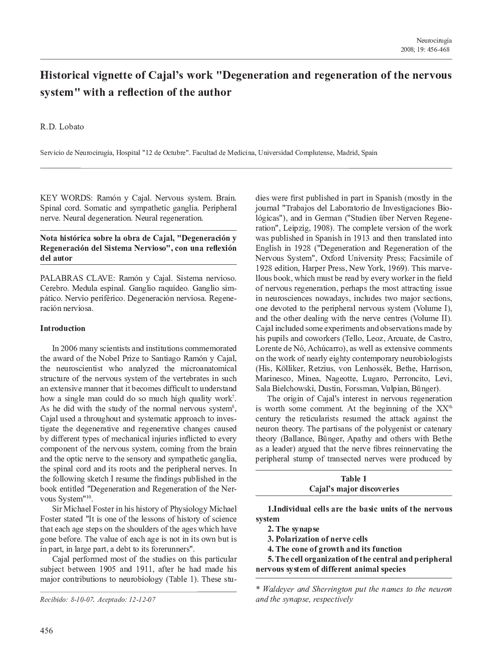 Historical vignette of Cajal's work “Degeneration and regeneration of the nervous system” with a reflection of the author