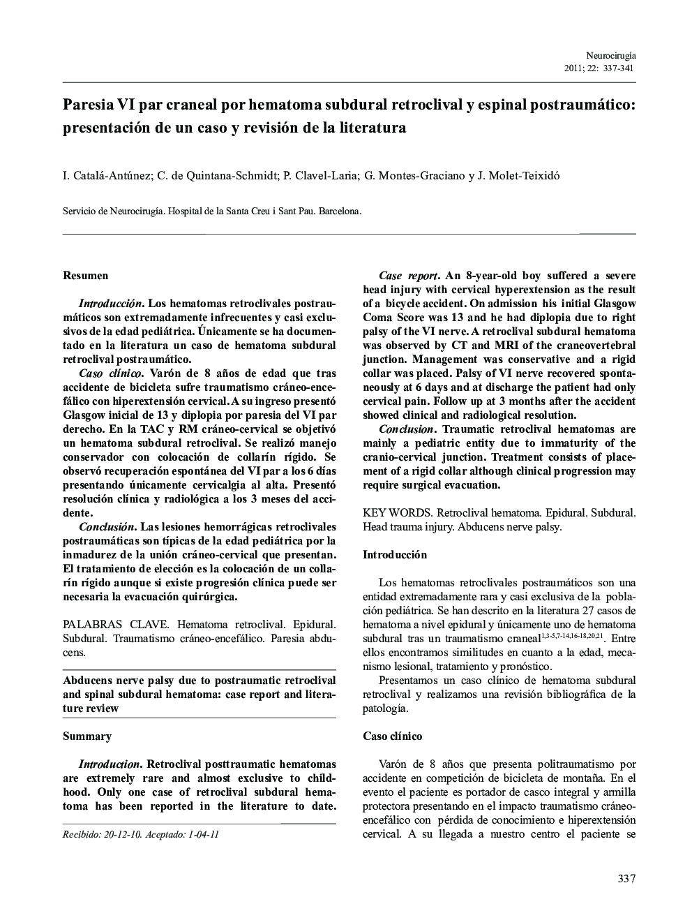 Paresia VI par craneal por hematoma subdural retroclival y espinal postraumático: Presentación de un caso y revisión de la literatura
