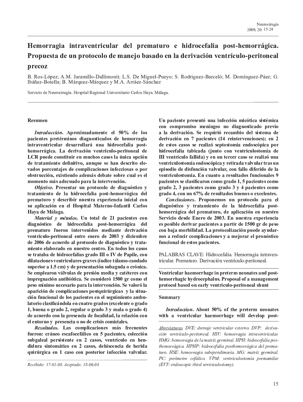 Hemorragia intraventricular del prematuro e hidrocefalia post-hemorrágica. Propuesta de un protocolo de manejo basado en la derivación ventrÃ­culo-peritoneal precoz