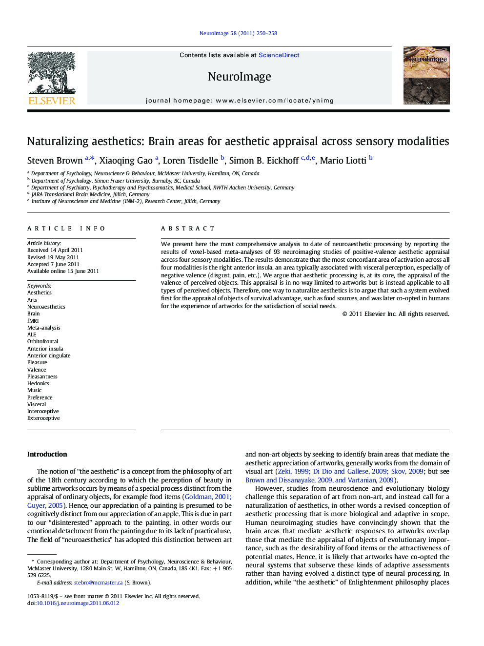 Naturalizing aesthetics: Brain areas for aesthetic appraisal across sensory modalities