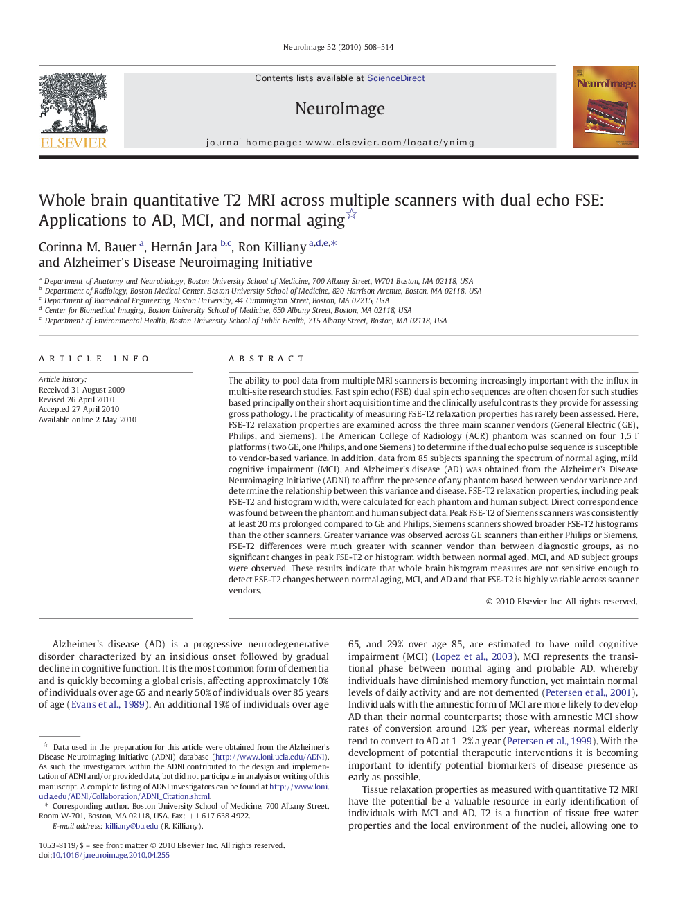 عکس صفحه اول مقاله: Whole brain quantitative T2 MRI across multiple scanners with dual echo FSE: Applications to AD, MCI, and normal aging Whole brain quantitative T2 MRI across multiple scanners with dual echo FSE: Applications to AD, MCI, and normal aging
