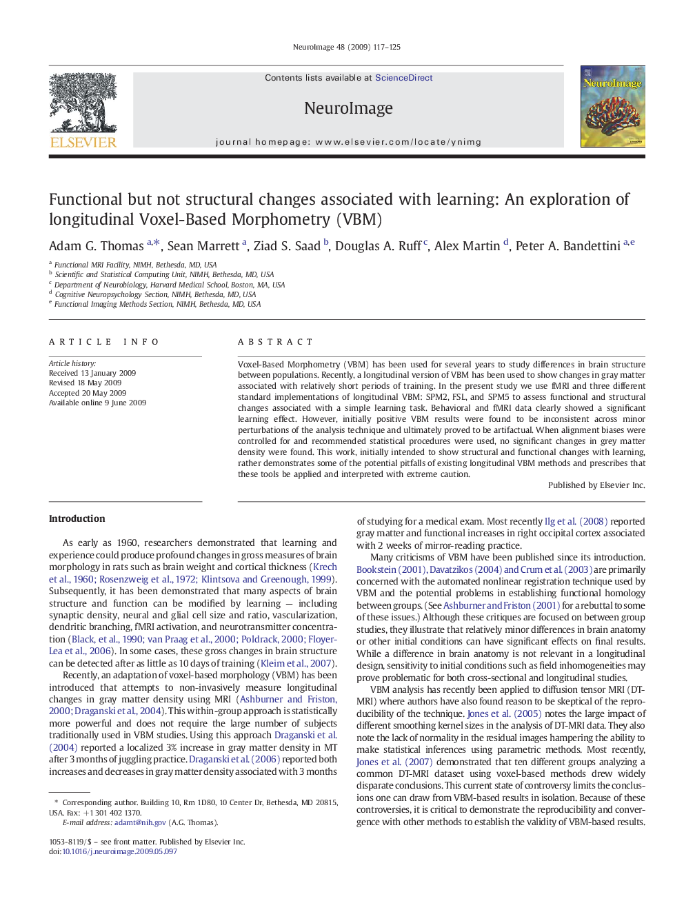 Functional but not structural changes associated with learning: An exploration of longitudinal Voxel-Based Morphometry (VBM)